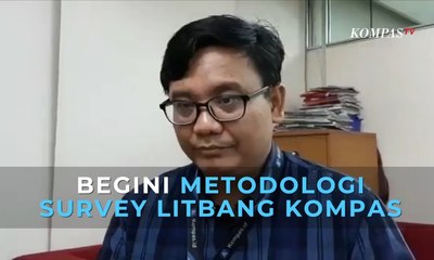 Inilah Metodologi Survei Litbang Kompas