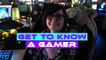 Get to know a Gamer: Meet Jasmine