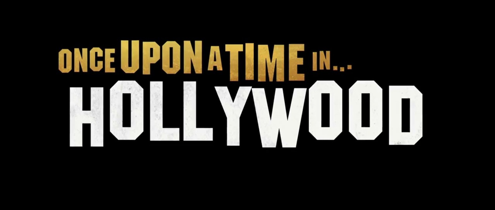 Once Upon A Time.… In Hollywood - Bande-annonce VOST