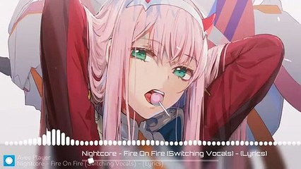 Nightcore - Fire On Fire