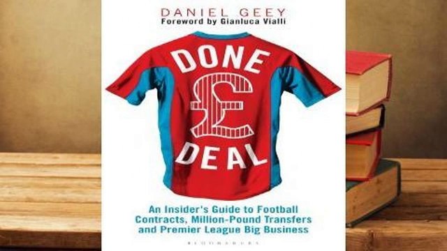 Full version Done Deal: An Insider's Guide to Football Contracts, Multi-Million Pound Transfers