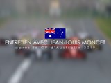 Entretien avec Jean-Louis Moncet après le Grand Prix d'Australie 2019