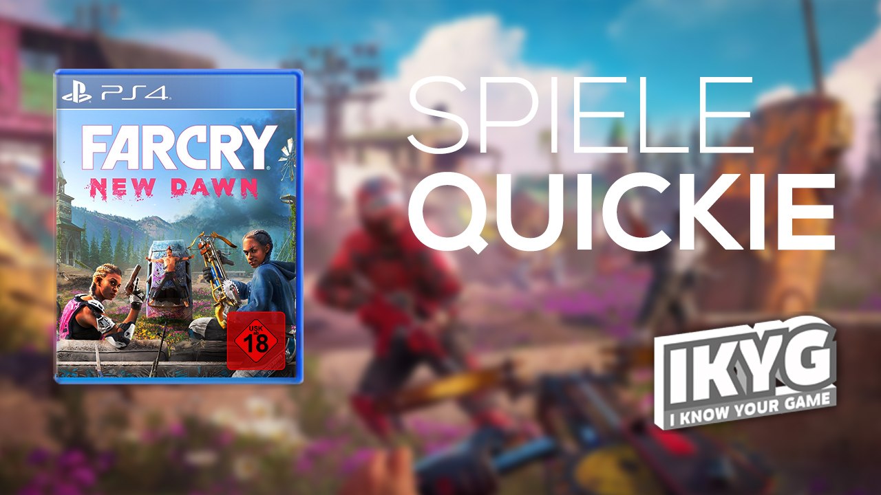 Far Cry New Dawn - Spiele-Quickie