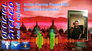 India Karma Remix189 - Bernard Vereecke (Video sound HD)
