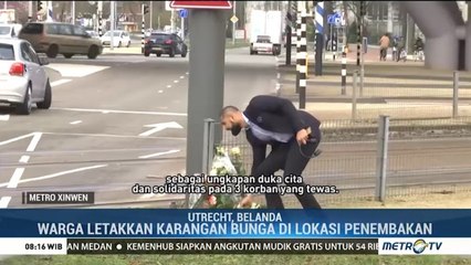 Lokasi Penembakan di Utrecht Dipenuhi Karangan Bunga