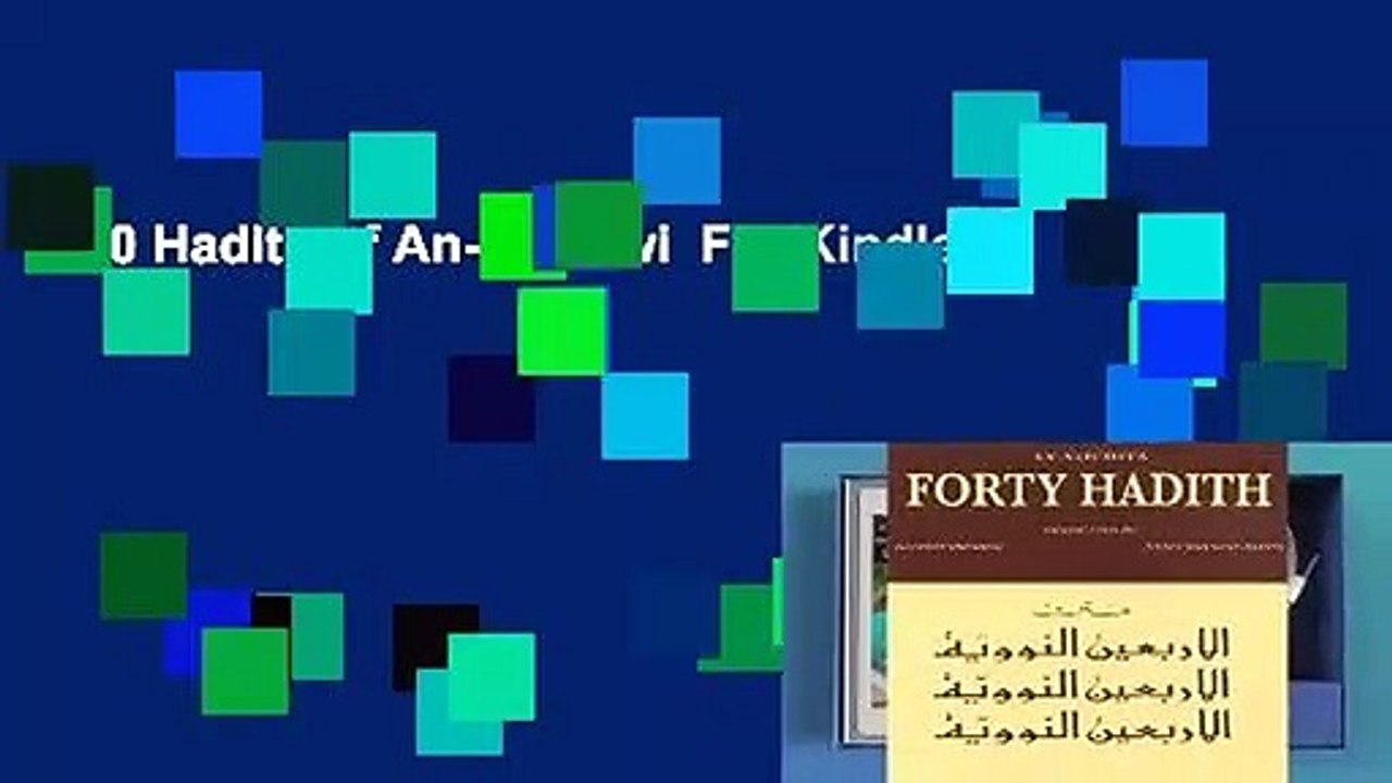 40 Hadith of An-Nawawi  For Kindle