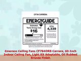 Emerson Ceiling Fans CF784ORB Carrera 60Inch Indoor Ceiling Fan Light Kit Adaptable Oil