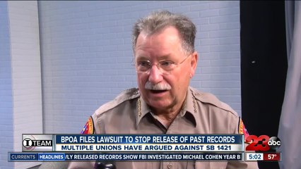 Bakersfield Police Officer's Association files claim in response to SB 1421 to block the release of past records