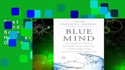 Best product  Blue Mind: The Surprising Science That Shows How Being Near, In, On, or Under Water