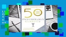 Library  50 Psychology Classics, Second Edition: Your shortcut to the most important ideas on the