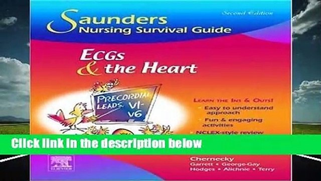 Full E-book Saunders Nursing Survival Guide: ECGs and the Heart, 2e Review