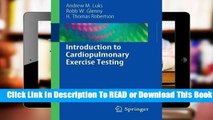 [Read] Introduction to Cardiopulmonary Exercise Testing  For Kindle
