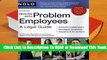 Online Dealing with Problem Employees: A Legal Guide  For Trial