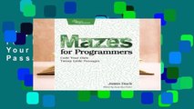 Full version  Mazes for Programmers: Code Your Own Twisty Little Passages  Review