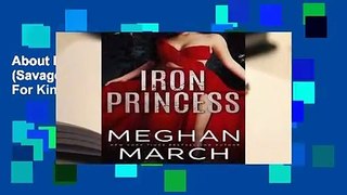 About For Books  Iron Princess (Savage Trilogy, #2)  For Kindle