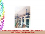 Home Decorators IndoorOutdoor Tahiti Breeze 52Inch Ceiling Fan Natural Iron