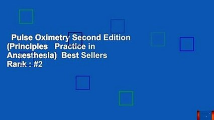 Pulse Oximetry Second Edition (Principles   Practice in Anaesthesia)  Best Sellers Rank : #2