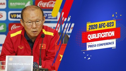 HLV Park: "U23 Việt Nam không có đủ thời gian chuẩn bị nhưng vẫn sẽ đặt mục tiêu cao nhất"