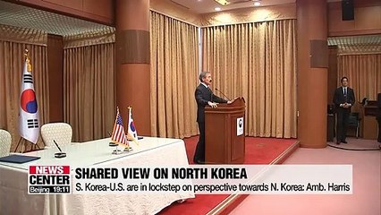 S. Korea - U.S. are in lockstep on perspective towards N. Korea : Amb. Harry Harris