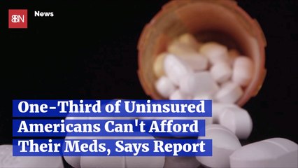 Many Americans Can't Afford Needed Drugs