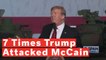 7 Times Donald Trump Attacked John McCain