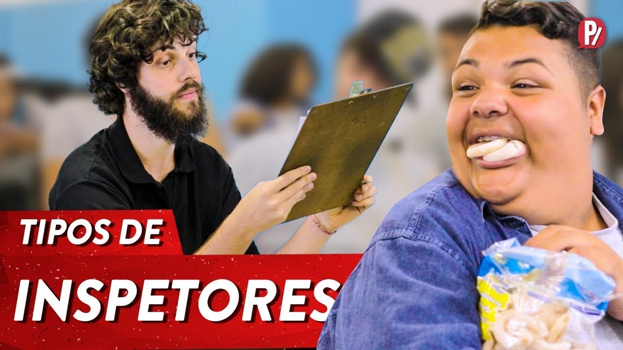 TIPOS DE INSPETORES | PARAFERNALHA