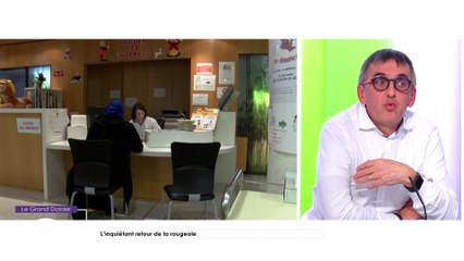 Le Grand Talk - 21/03/2019 Partie 2 - Le Grand Dossier - L'inquiétant retour de la rougeole