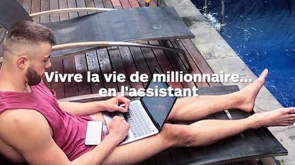 Un multimillionnaire cherche un assistant contraint à vivre la même vie de rêve que lui !