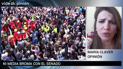 VideOKpinión María Claver: Ni media broma con el Senado