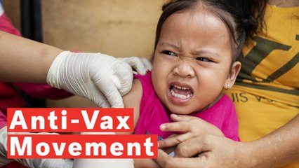 What To Know About The Anti-Vax Movement