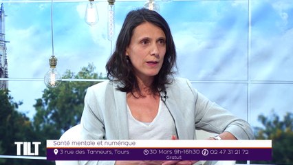 TILT - 21/03/2019 Partie 3 - Santé mentale et numérique