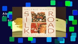 About For Books  The Silk Road: A New History  For Kindle