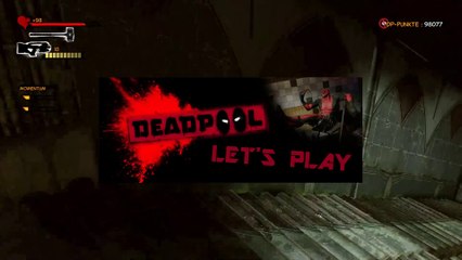 Deadpool Let's Play 39: Ich komme nie zum Endboss!