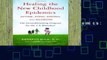 Best product  Healing the New Childhood Epidemics: Autism, ADHD, Asthma, and Allergies: The