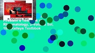 Best product  Kelley and Firestein s Textbook of Rheumatology, 2-Volume Set, 10e (Kelleys Textbbok