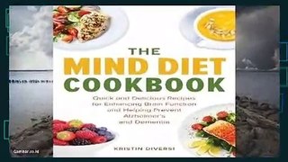 Library  The MIND Diet Cookbook: Quick and Delicious Recipes for Enhancing Brain Function and