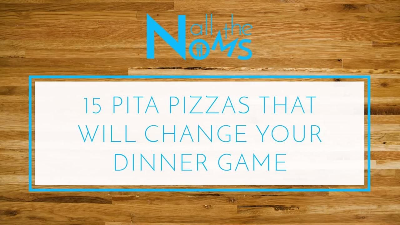 15 Pita Pizzas That Will Change Your Dinner Game