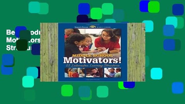 Best product Middle School Motivators!: 22 Interactive Learning Structures - Responsive Classroom