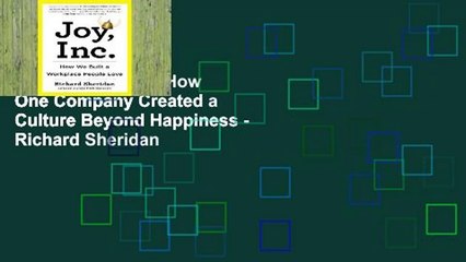 Library  Joy, Inc.: How One Company Created a Culture Beyond Happiness - Richard Sheridan