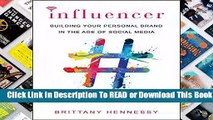 Full E-book Influencer: Building Your Personal Brand in the Age of Social Media  For Online
