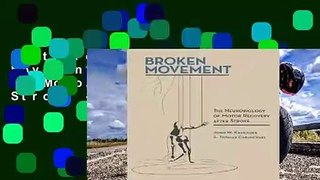 Best product  Broken Movement: The Neurobiology of Motor Recovery After Stroke - John W Krakauer