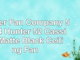 Hunter Fan Company 59264 Hunter 52 Cassius Matte Black Ceiling Fan