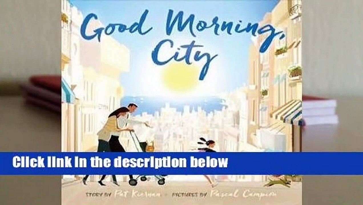 Good Morning, City Complete