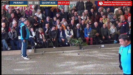 National du Puy Pétanque 2018 : Finale QUINTAIS vs PERRET