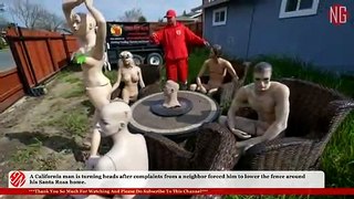 Nude Mannequins Seating In Jason Windus Front Yard To Protest His Fence Being Lowered Down