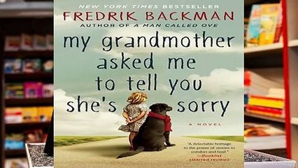 My Grandmother Asked Me to Tell You She's Sorry  Review