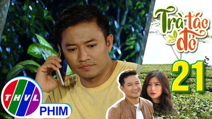 THVL | Trà táo đỏ - Tập 21[4]: Hiếu muốn làm bạn với Chiêu Dương nhưng cô không chịu