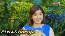 Pinas Sarap: Ensaladang mangga recipe ala Kara David, alamin!