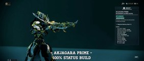 Warframe: Akjagara Prime - 100% Status Build (Update/Hotfix 24.2.6 )