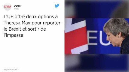 Brexit. L’Union européenne offre deux options aux Britanniques pour reporter la sortie.